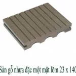 Sàn gỗ nhựa đặc một mặt lõm 23x140